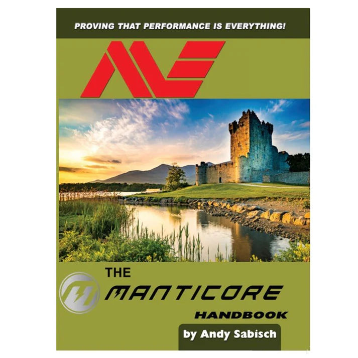 The Minelab Manticore Handbook by Andy Sabisch – Prospector's