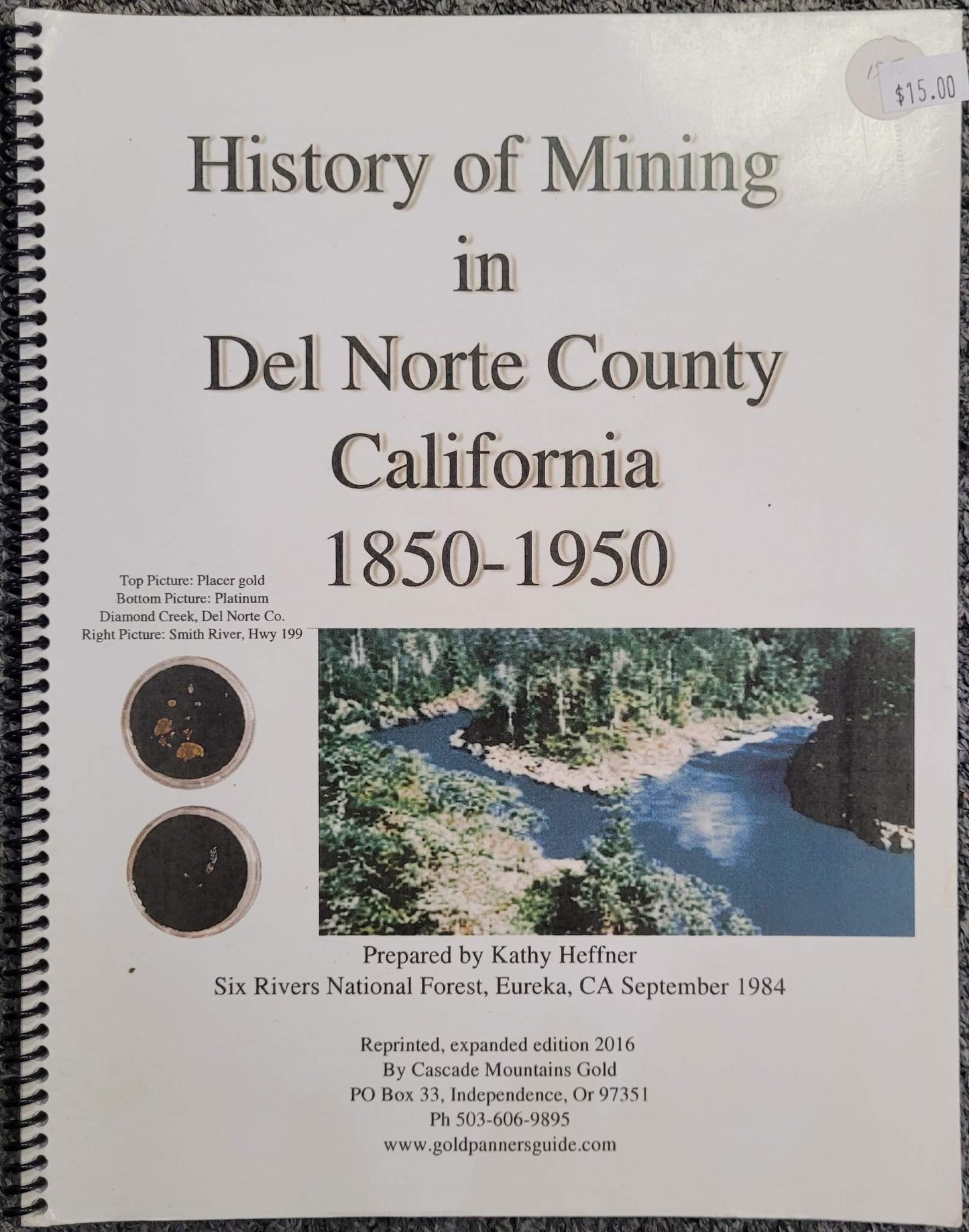 History of mining in Del Norte County California 1850-1950 -book