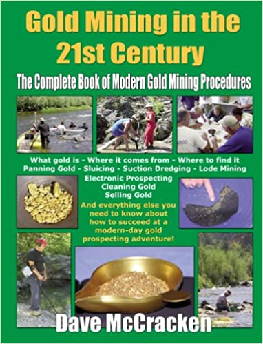 Gold Mining in the 21st Century- Book