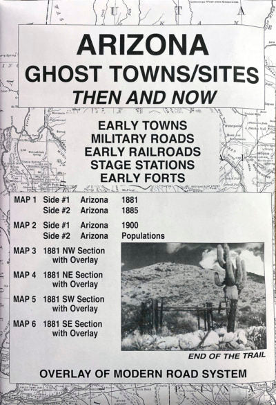Arizona Ghost Towns/Sites: Then and Now
