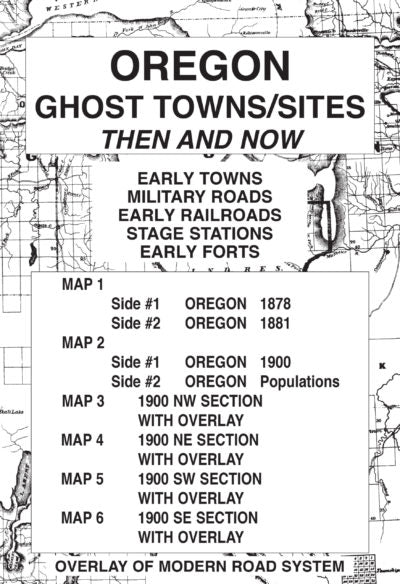 Oregon Ghost Towns / Sites: Then and Now